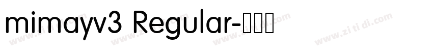 mimayv3 Regular字体转换
